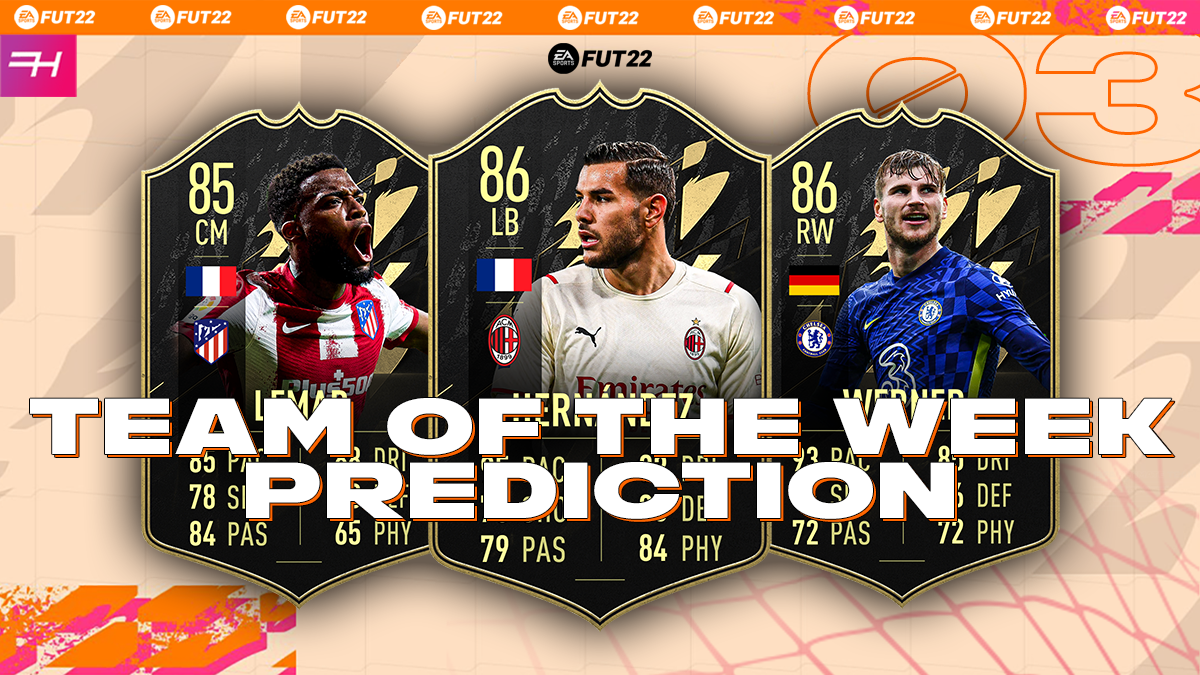 Fifa22 Team Of The Week 3 Predictions Futhead News